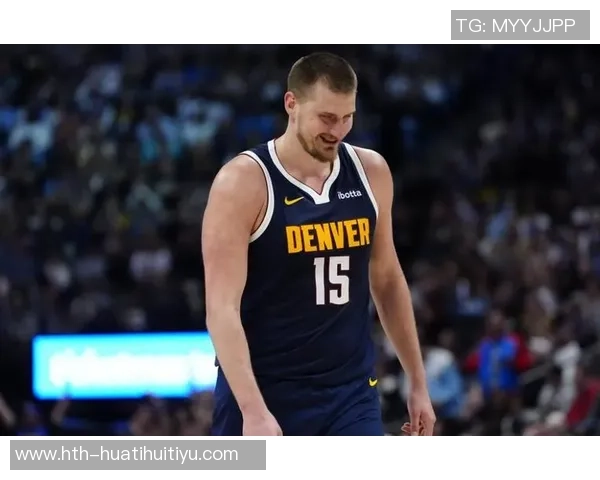 约基奇称赞阿德尔曼轮换策略强调表现优异者留场的重要性 约基奇称赞阿德尔曼轮换策略强调表现优异者留场的重要性